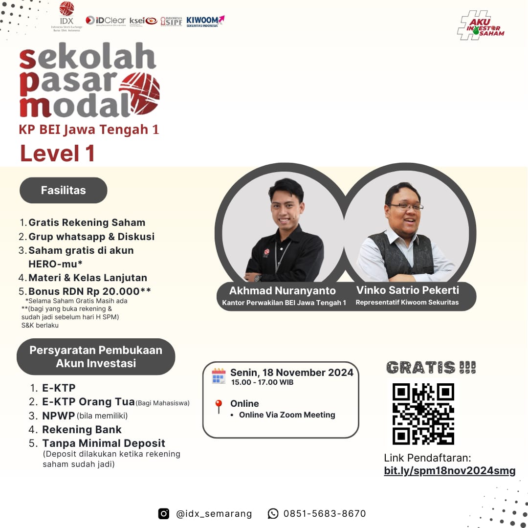 Yuk mulai belajar dasar-dasar investasi di Pasar Modal Indonesia dengan ikut Sekolah Pasar Modal Level 1 edisi bulan November! Acara ini GRATIS!!

✍🏻 Link pendaftaran: bit.ly/spm18nov2024smg

PM saya untuk cara klaim tiket saham bluechip 1 lot gratis ✨

FROM ZERO TO HERO💸📈