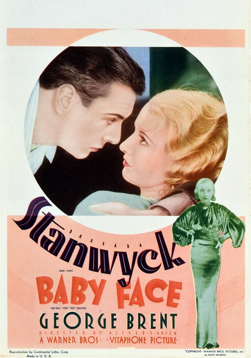 moll_andre's tweet photo. Baby Face(1933)
#AlfredEGreen
"Sé fuerte
Asume el reto 
Utiliza los hombres para obtener lo que quieras"
Perfecto ejemplo del tipo de film que deseaba el patrón Darryl Zanuck (cuyo libreto escribió con seudónimo 
además de la salida de Warner) con una serie de films lo más .. https://t.co/tARkRoLdKj