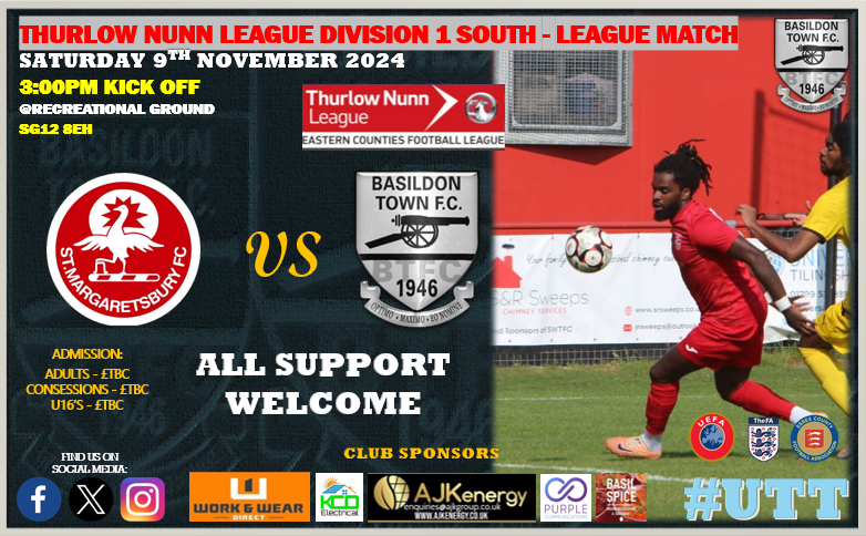 ⭐️ NEXT 1ST TEAM MATCH ⭐️

⌛️ TOMORROW ⌛️

🔵⚪️  SENIOR MENS 1ST TEAM 🔵⚪️
🚨 2024/25 🚨
🏆 <a href="/ThurlowNunnL/">TNL</a> Division 1 South
<a href="/StMargaretsbury/">St Margaretsbury FC</a> vs <a href="/BasTownFC/">Basildon Town FC</a> 
📆 SAT 9TH NOVEMBER
🏟  Recreational Ground
⚽ K.O 3:00pm

All Support Welcome

#UTT ⚽️🔵⚪️