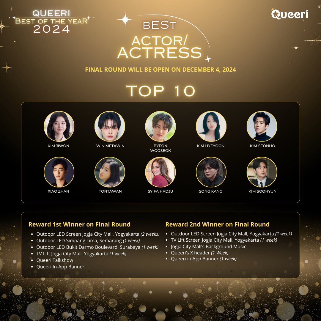 queeri_official's tweet photo. TOP 10 Queeri Best Actor/Actress of The Year 2024 🎉

Final Round will open on Dec 4, 2024 at 3PM (GMT+7)

#KimJiwon #WinMetawin #ByeonWooseok #KimHyeyoon #KimSeonho #XiaoZhan #Tontawan #SyifaHadju #SongKang #KimSooHyun
#Queeri #Queeri_Vote https://t.co/TCPcdNC78t