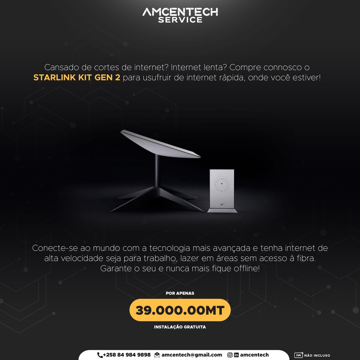 amcentech's tweet photo. 🌐 Diga adeus às interrupções de internet! 🌐

Em um mundo onde a conectividade é essencial, não deixe que as quedas de sinal ou a falta de internet móvel e fibra te desconectem! 🚫⚡

👉 Link para compra [https://t.co/0FoZcZu0sl]

#Starlink #InternetDeQualidade #Conectividade https://t.co/TyVXJIkDvW
