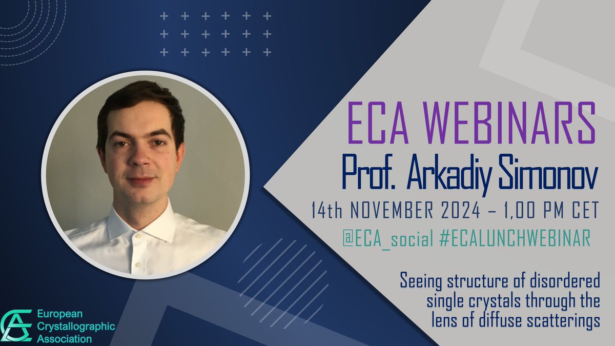 📢Don't miss our next #ECALunchwebinar on November 14th at 13:00 CET! 
Prof. Arkadiy Simonov will talk about disordered crystal structures and diffuse scattering.
👉Register here: eventbrite.com/e/31st-eca-lun…