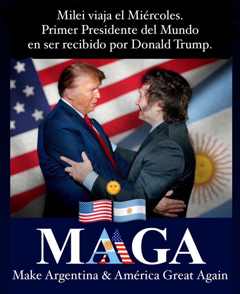 Nikgaturro's tweet photo. #BuenViernes Milei viaja el miércoles. Será el Primer Presidente del Mundo en ser recibido por Donald Trump. Elon Musk también será parte del evento. Nuestro Presidente Javier Milei junto a los dos hombres más trascendentes y poderosos del Planeta. 🇦🇷🇦🇷🇦🇷🇺🇸🇺🇸🇺🇸 @JMilei https://t.co/1361nf33Vr
