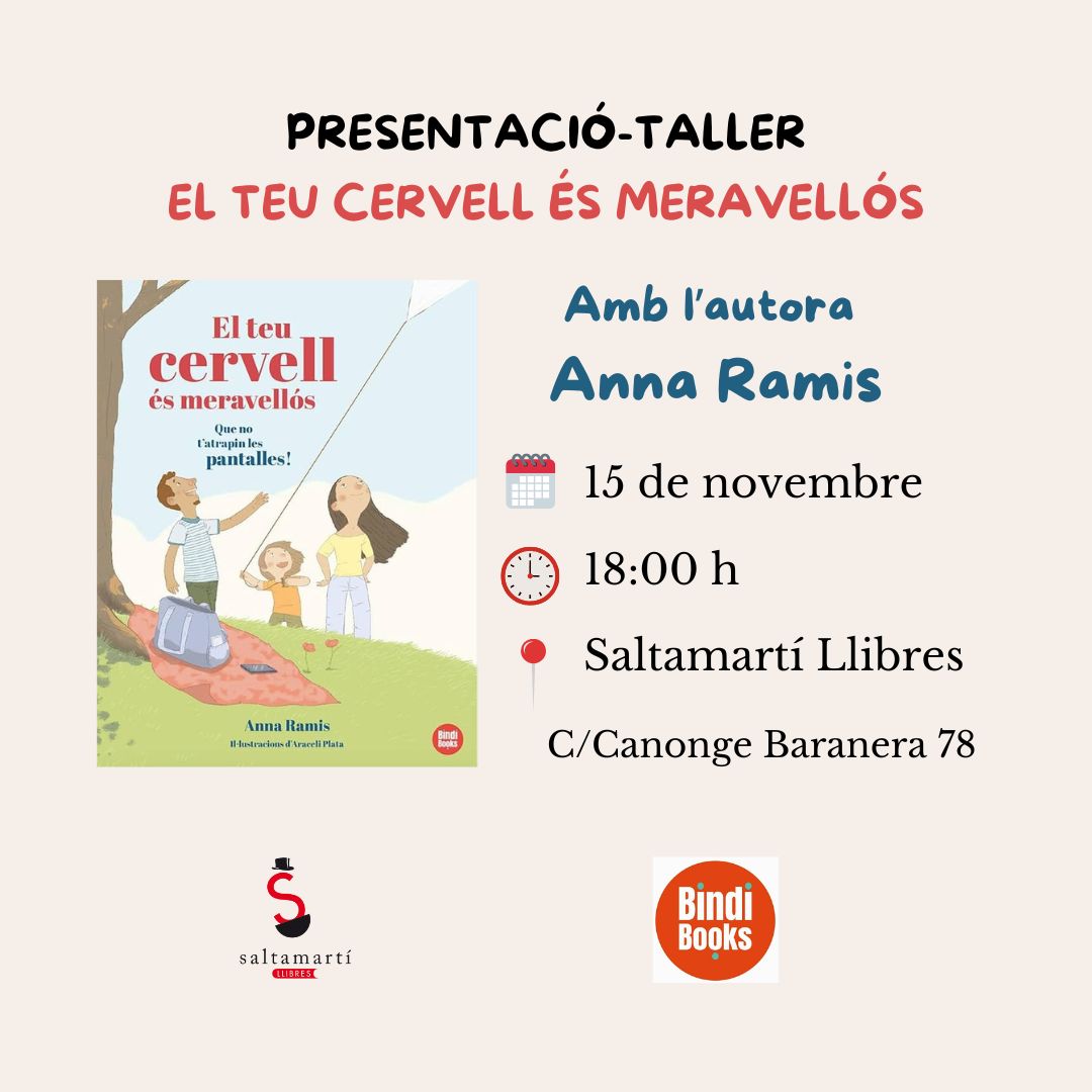 Divendres 15 de novembre, us convidem a la presentació-taller del llibre "El teu cervell és meravellós" d'Anna Ramis, il•lustrat per Araceli Plata i editat per Bindi Books.
L'activitat tindrà lloc a les 18h a Saltamartí Llibres.
Us hi esperem!