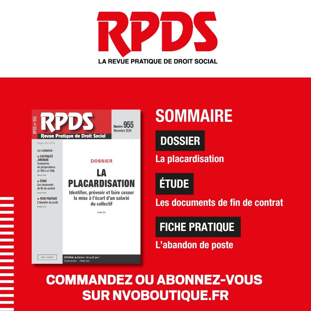 La_NVO's tweet photo. #CSE📕
#RPDS N° 955 - Novembre 2024

SOMMAIRE
📁Dossier/ La #placardisation
🔎Étude/ Les documents de fin de #contrat
📝Fiche pratique/ L’abandon de poste

Commandez votre #magazine https://t.co/lEpPea42wM

Ne manquez rien du #DroitSocial, abonnez-vous !
https://t.co/g9jBGxWGYI https://t.co/Xm4vTyP2NL