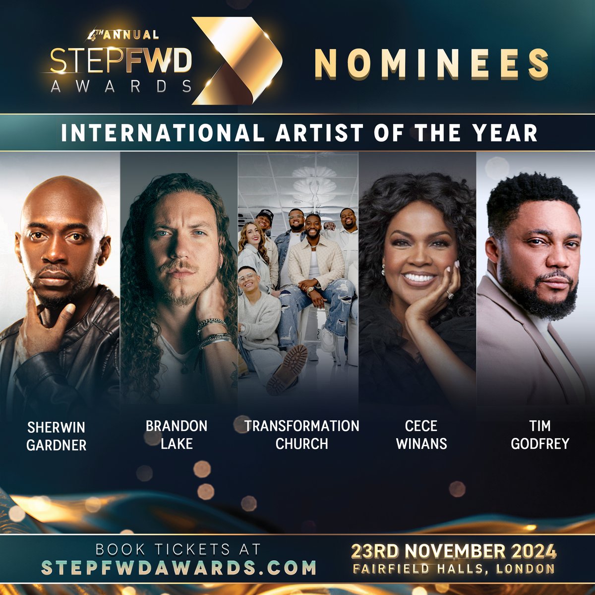 A Step FWD (@astepfwd) on Twitter photo ๐จThe International Artist of the Year Nominees Are Here! ๐จ
๐<a href="/sherwingardner/">Sherwin Gardner</a>
๐<a href="/brandonlake/">Brandon Lake</a>
๐<a href="/TCTransformers/">Transformation Church</a>
๐<a href="/cecewinans/">CeCe Winans</a>
๐<a href="/timgodfreyworld/">Dr. Tim Godfrey</a>
Find out on November 23rd, 2024 at Fairfield Halls, London. Get your tickets now at stepfwdawards.com ๐จThe International Artist of the Year Nominees Are Here! ๐จ
๐<a href="/sherwingardner/">Sherwin Gardner</a>
๐<a href="/brandonlake/">Brandon Lake</a>
๐<a href="/TCTransformers/">Transformation Church</a>
๐<a href="/cecewinans/">CeCe Winans</a>
๐<a href="/timgodfreyworld/">Dr. Tim Godfrey</a>
Find out on November 23rd, 2024 at Fairfield Halls, London. Get your tickets now at stepfwdawards.com