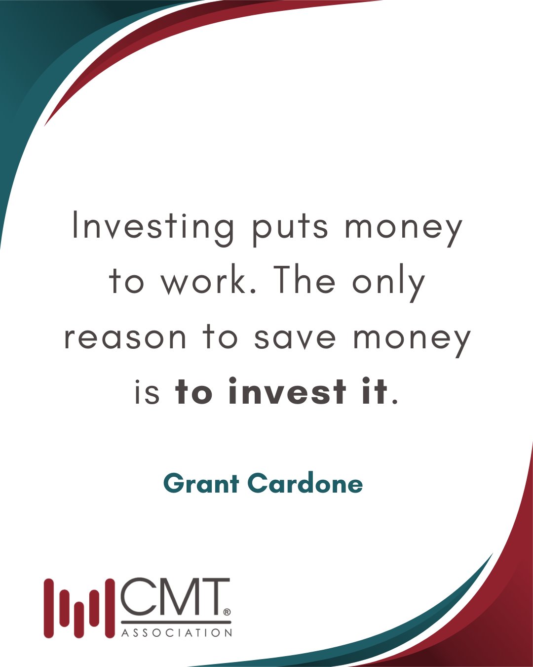 CMT Association on X: &ldquo;&ldquo;Investing puts money to work. The only 