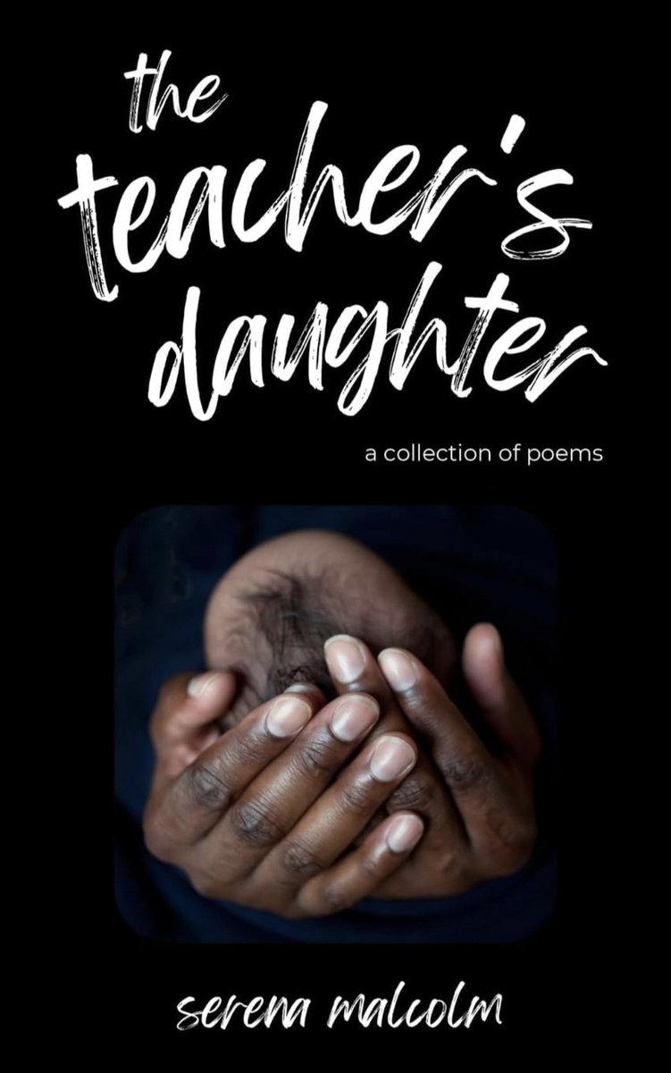 serena_malcolm's tweet photo. The Teacher's Daughter is a collection of #poetry, proverbs &amp; memories centred on my life as a Black Woman in London. It's inspired by &amp; dedicated to my dad &amp; the lessons he taught me on how to navigate the world dressed in this skin:  https://t.co/9PwKVDX2Jw #blackpoet https://t.co/k3HP5pFgro