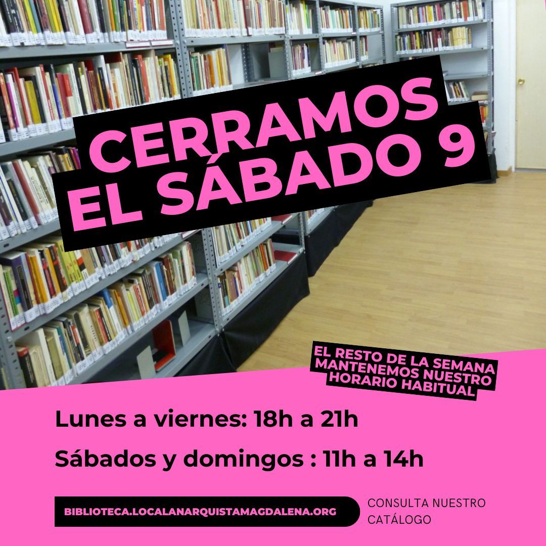 Mañana sábado 9 cerramos. El resto de la semana mantenemos nuestro horario habitual.