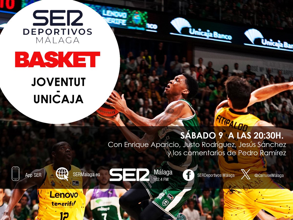 SerDeportivosMálaga (@carruselmalaga) on Twitter photo Este sábado <a href="/Carruselmalaga/">SerDeportivosMálaga</a>
🗓️ A las 20:30 h
🏀 <a href="/Penya1930/">Club Joventut Badalona</a> <a href="/unicajaCB/">UnicajaCB</a>
📡 En directo #LigaEndesa
📻 SER+ Málaga 102.4 FM
📱 APP de <a href="/La_SER/">Cadena SER</a>
💻 sermalaga.com con <a href="/justoSER/">Justo Rodríguez</a>, <a href="/EApariciog/">Enrique Aparicio</a>, <a href="/pedroadramirez/">Pedro Ramírez</a> y <a href="/jesussanchez_40/">Jesús Sánchez</a> Este sábado <a href="/Carruselmalaga/">SerDeportivosMálaga</a>
🗓️ A las 20:30 h
🏀 <a href="/Penya1930/">Club Joventut Badalona</a> <a href="/unicajaCB/">UnicajaCB</a>
📡 En directo #LigaEndesa
📻 SER+ Málaga 102.4 FM
📱 APP de <a href="/La_SER/">Cadena SER</a>
💻 sermalaga.com con <a href="/justoSER/">Justo Rodríguez</a>, <a href="/EApariciog/">Enrique Aparicio</a>, <a href="/pedroadramirez/">Pedro Ramírez</a> y <a href="/jesussanchez_40/">Jesús Sánchez</a>