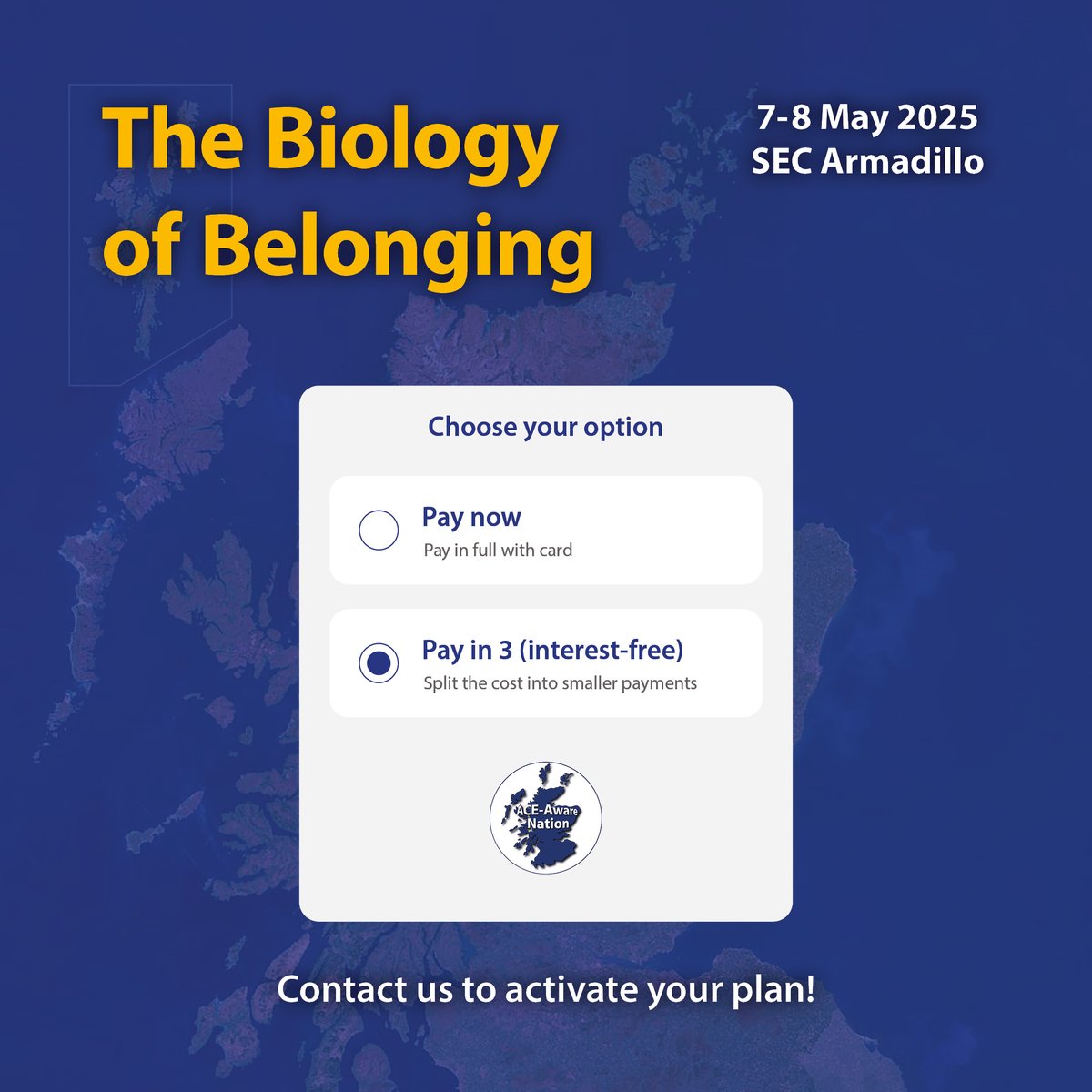ACE-Aware Nation (@aceawarenation) on Twitter photo ❓ Did you know that you can split your ticket cost in 3?
With our payment plans, you can give yourself more flexibility when purchasing a ticket for The Biology of Belonging.
Contact us today to set up your payment plan!
📧 events@tigersltd.co.uk
🔗 aceawarescotland.com/2025-the-biolo… ❓ Did you know that you can split your ticket cost in 3?
With our payment plans, you can give yourself more flexibility when purchasing a ticket for The Biology of Belonging.
Contact us today to set up your payment plan!
📧 events@tigersltd.co.uk
🔗 aceawarescotland.com/2025-the-biolo…