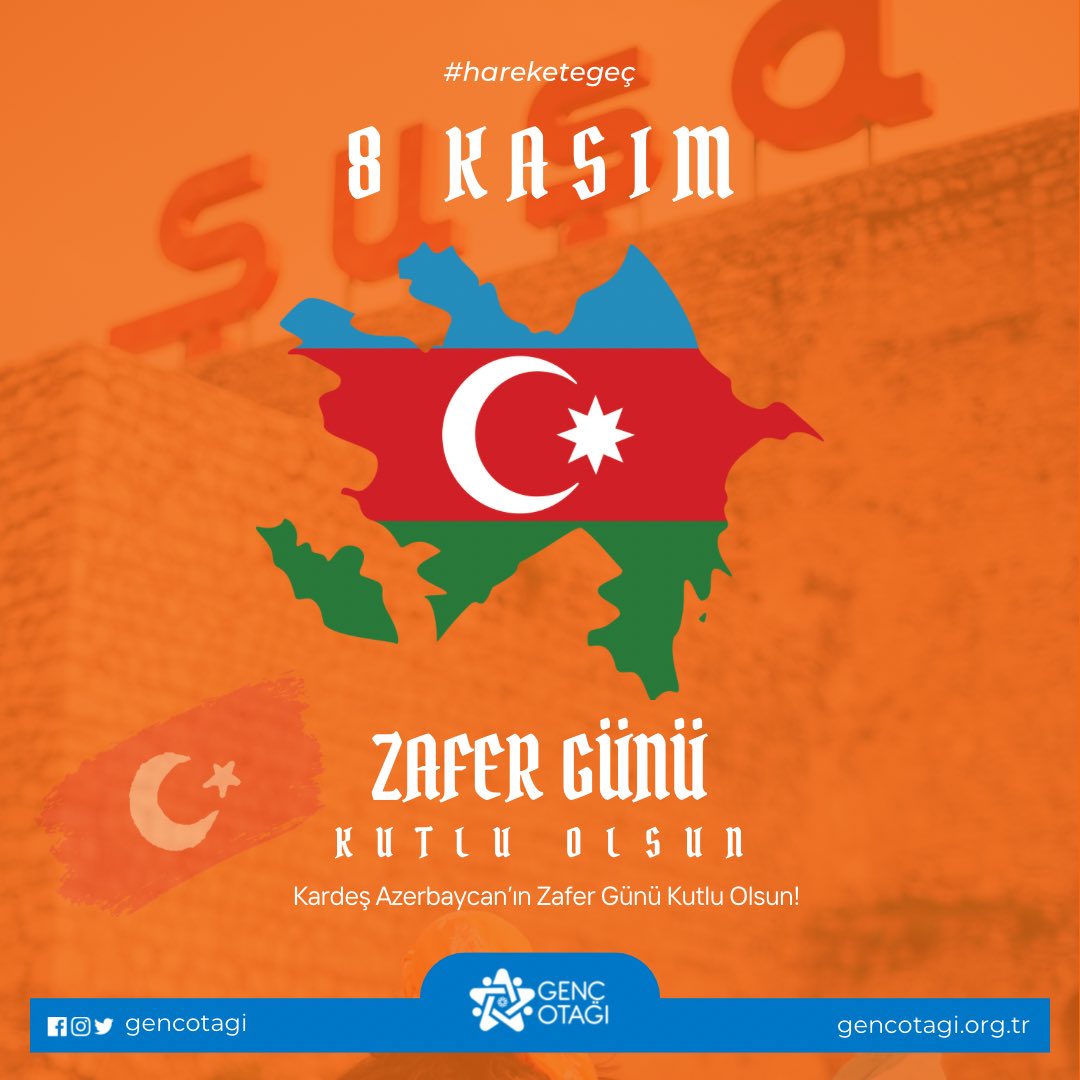 gencotagi's tweet image. Kardeş Azerbaycan’ın Zafer Günü Kutlu Olsun!

#gençotağı #türk #azerbaycan #8kasımzafergünü #şuşa #hareketegeç