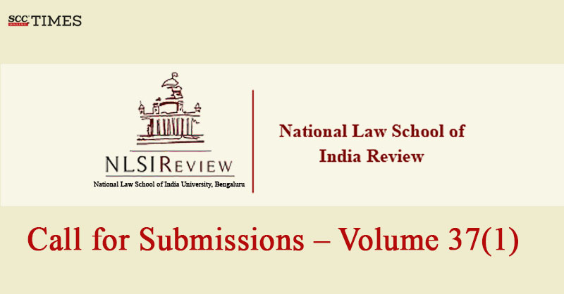 scconline_'s tweet photo. Call for Papers | National Law School of India Review [Volume 37(1)]

#Callforsubmissions #IndiaReview #IndiaUniversity #NationalLawSchool #NLSIR #NLSIREditorialBoard #NLSIU #SupremeCourtofIndia #scconline #SCC #legalnews #legalknowledge #scctimes #legalblog #legalupdates