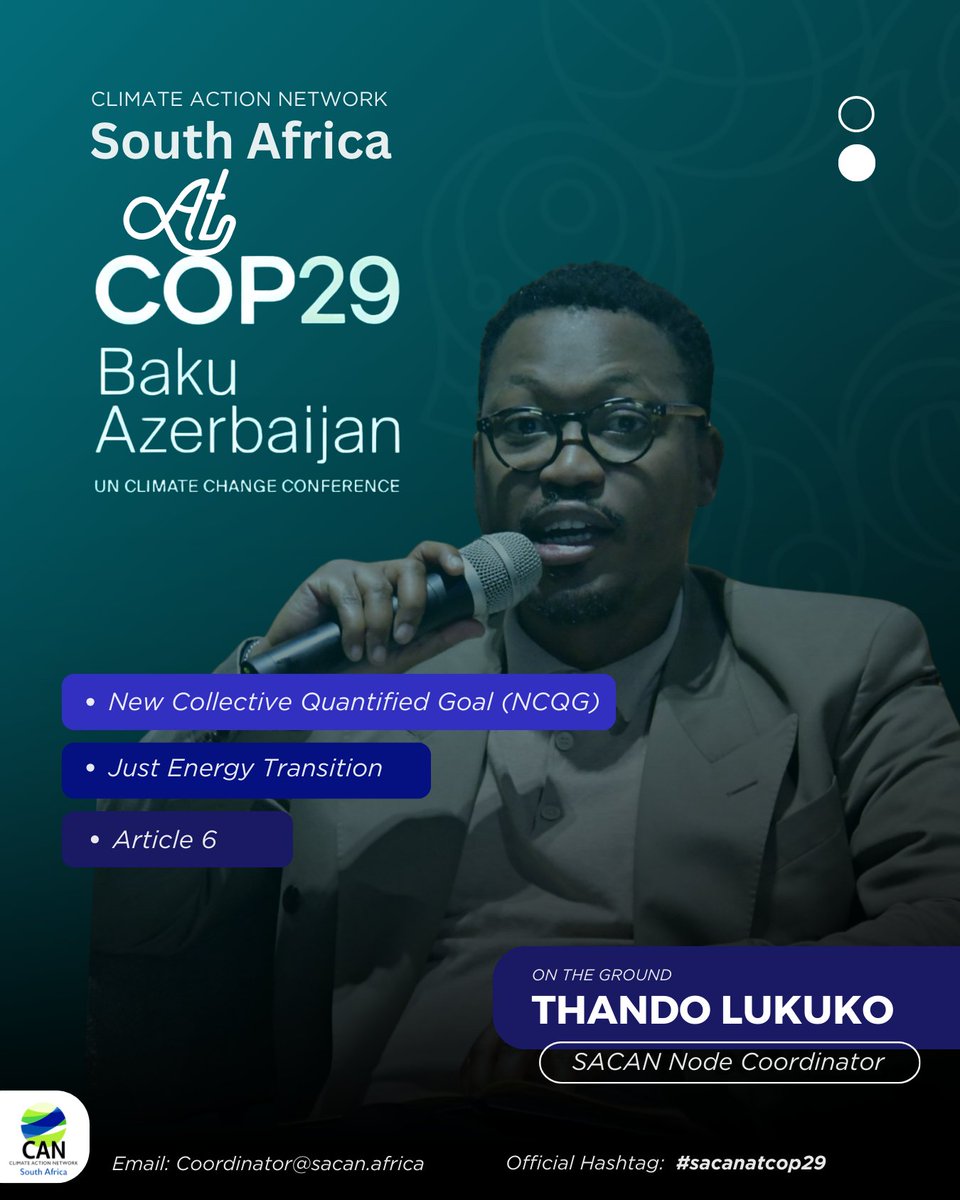 SACAN____'s tweet image. We’re excited to have @TLukuko, @SACAN____  Coordinator, on the ground in Baku, Azerbaijan, from November 8 -16, for #COP29!

Thando Lukuko is open to connecting for discussions on key climate issues, including:
-Article 6
-Just Energy Transition
-NCQG

📨Coordinator@sacan.africa