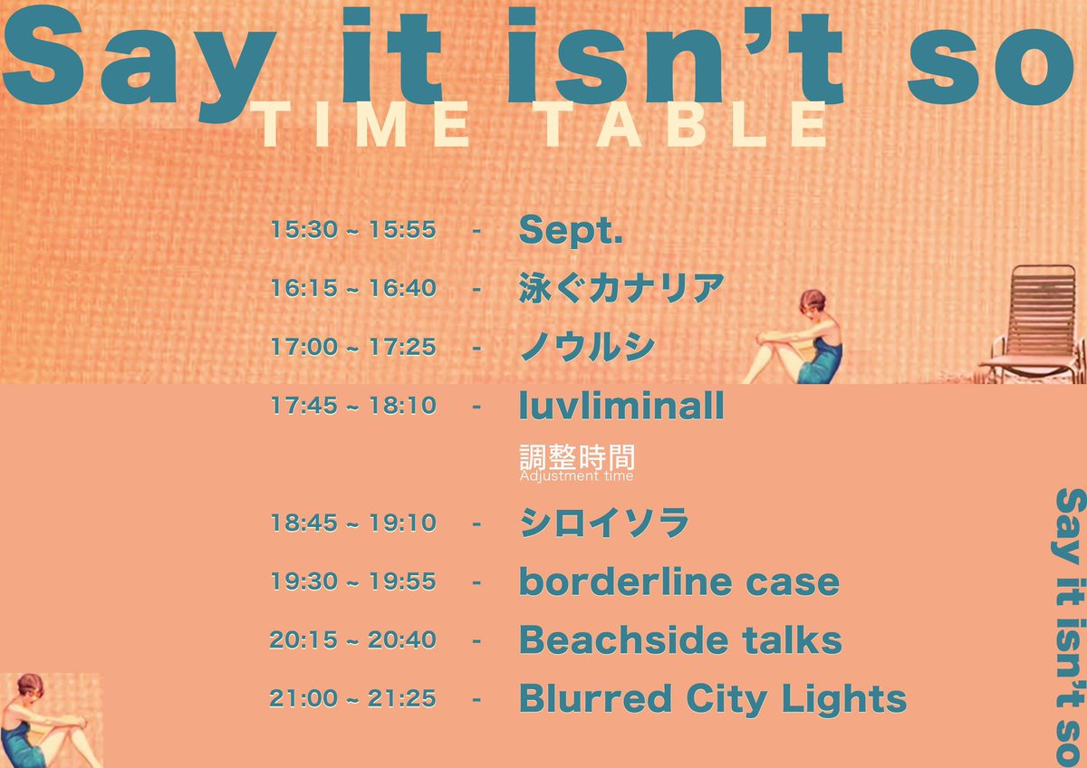 chikamatsu527's tweet photo. 明���のイベントはこちら

2024.11.9(土)
「Say it isn't so」

ADV ¥2,300（＋2drink ￥1,200）
DOOR ¥2,800 (+2drink)
Open/Start 15:00/15:30 

▽act▽
Sept.
Blurred City Lights
Beachside talks
Iuvliminall
泳ぐカナリア
borderline case
シロイソラ
ノウルシ https://t.co/EGYBTo77cJ