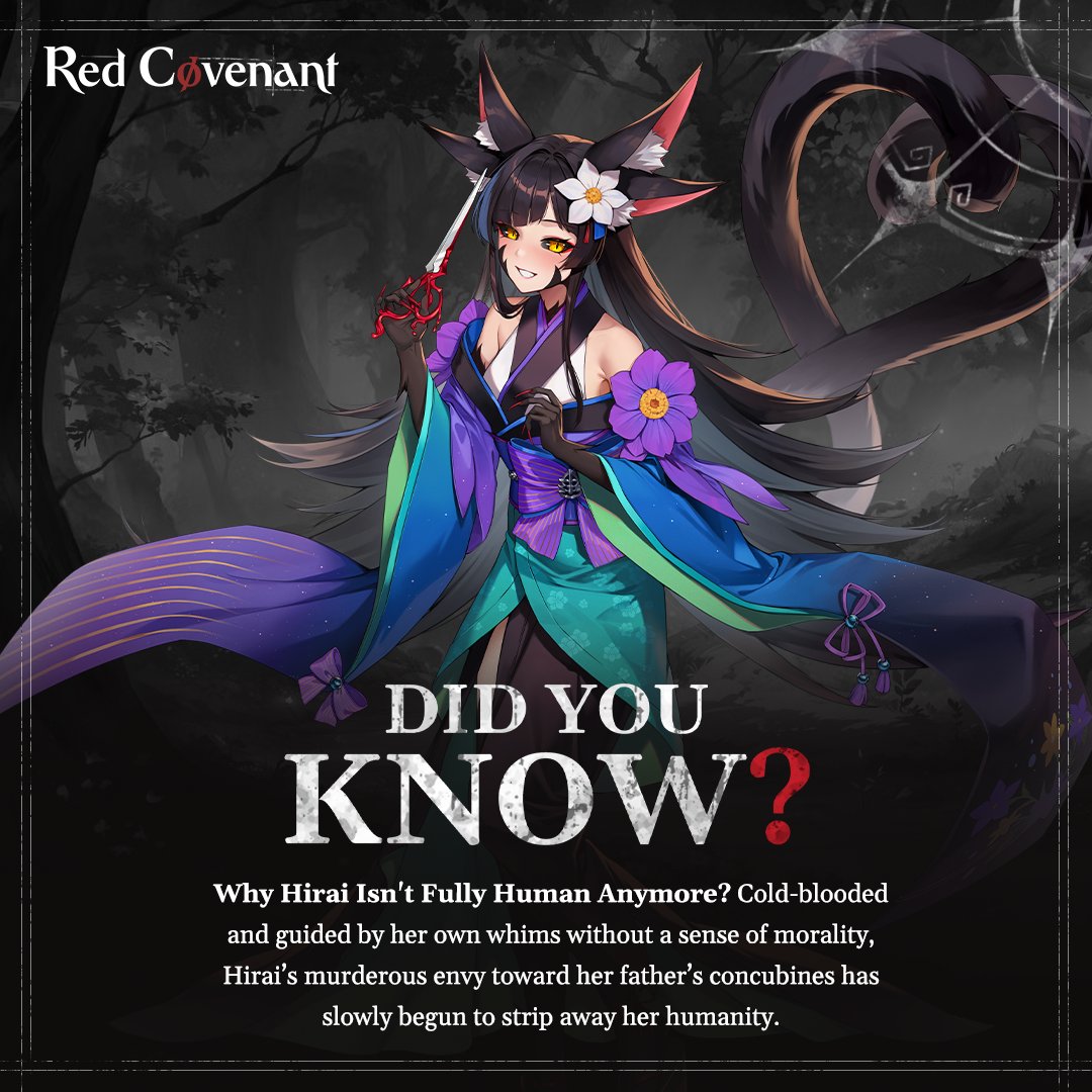 Rotgeisters, ever wonder why Hirai isn’t fully human anymore? Cold-blooded and driven by a twisted envy toward her father’s concubines, her humanity has slowly faded, leaving only her dark instincts...

#RedCovenant