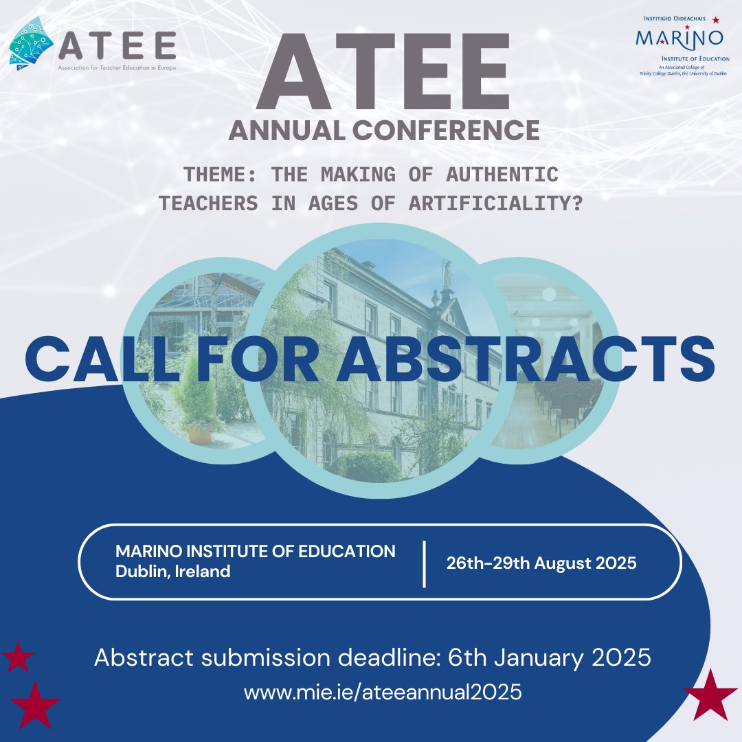 🌍✍️ Call for Abstracts: ATEE Annual Conference 2025! 
Theme: The Making of Authentic Teachers in Ages of Artificiality?
🗓️ 26th–29th Aug 2025 | 📍 Dublin, Ireland
Details &amp; submission: mie.ie/ateeannual2025
#ATEE2025 #TeacherEducation #AuthenticityInTeaching #AIinEducation