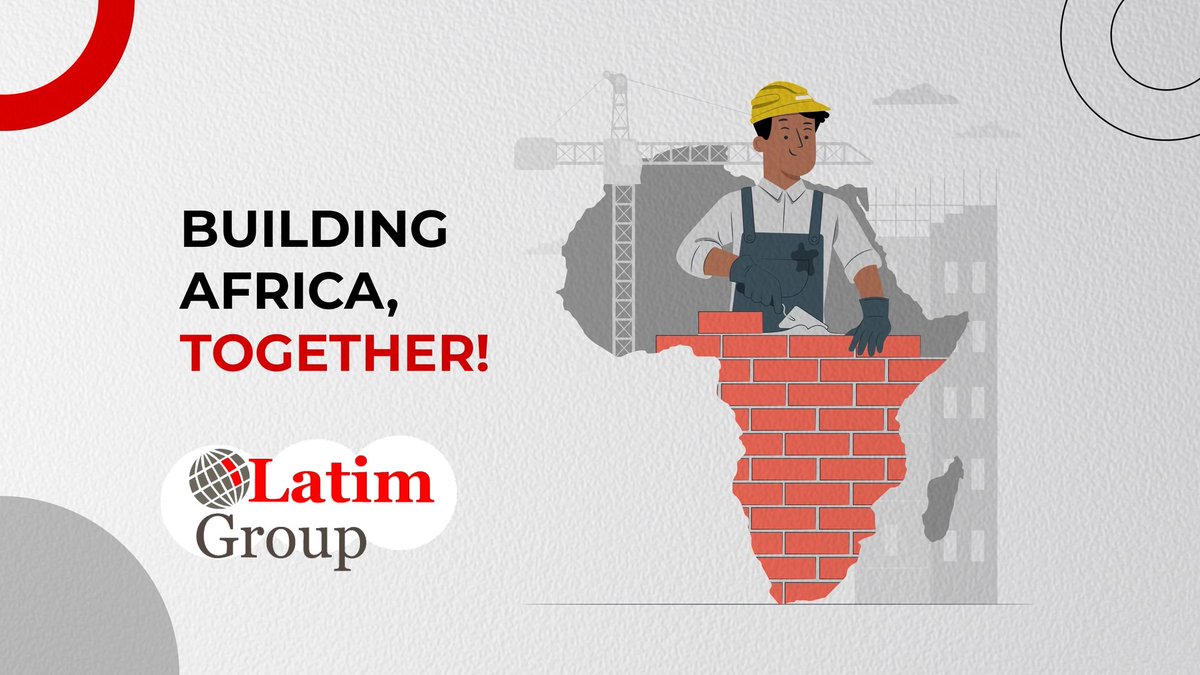 LatimGroup's tweet photo. #LatimGroup - Building Africa, Together 

#Latim https://t.co/diLtU0pwJZ