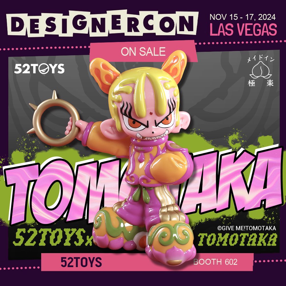 TOMOTAKA x 52TOYS soft vinyl and new figures will be on display at