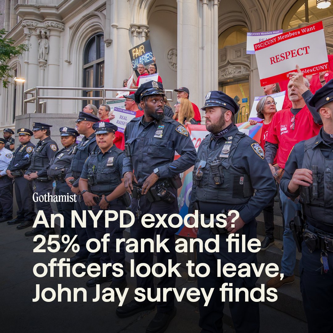 Gothamist's tweet photo. Nearly a quarter of NYPD officers who responded to an academic survey said they were actively looking to leave the department: https://t.co/Dj7KDkjUqW https://t.co/TqJFUy4q0W