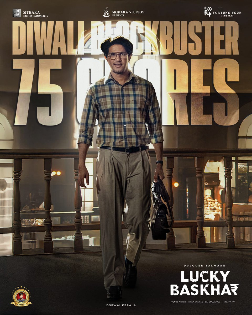 dsfwai_kerala's tweet photo. CINEMATIC HISTORY IN THE MAKING 🤩✨

#LuckyBaskhar grosses 75 CR+ worldwide 🎉🔥

Book your tickets 🎟️ :  https://t.co/DM03LVHWbb

#DulqarSaalmaan @dulQuer https://t.co/BICOeIa8eV