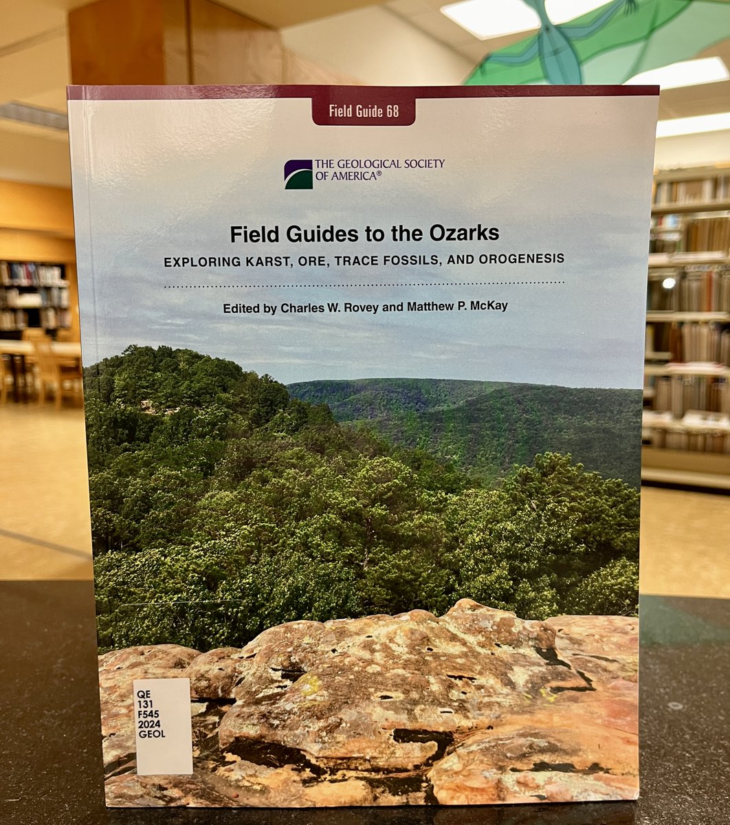 UTGeoLib's tweet photo. Field guides to the Ozarks : exploring karst, ore, trace fossils, and orogenesis / edited by Charles W. Rovey, Matthew P. McKay. The Geological Society of America, 2024. #geology #Missouri #ozarks #karst #paleontology https://t.co/C27jg67V8V