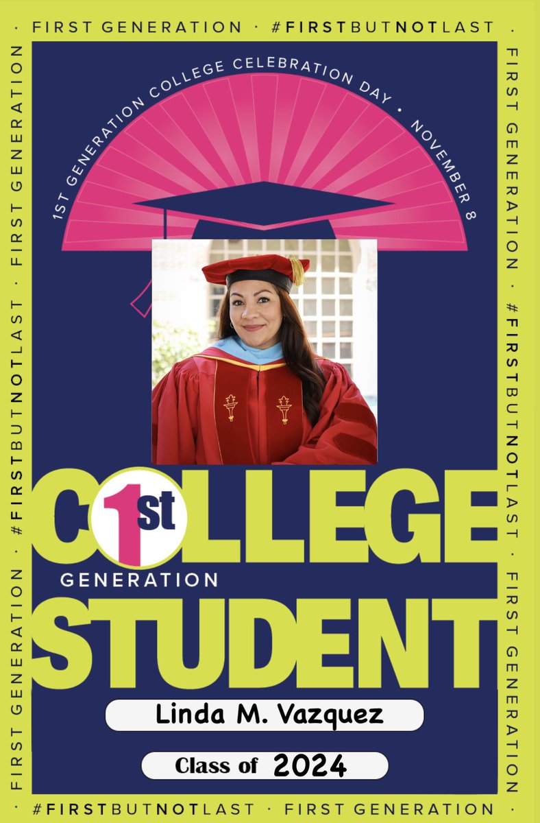 Linda Vázquez, Ed.D. (@lindam_v) on Twitter photo Today is #firstgen day! I am a proud #firstgenerationcollegestudent!
BA: <a href="/csuf/">Cal State Fullerton</a> (I don’t know where I would be today without those transformative college years and of course, my 1st college degree)
MA: <a href="/TeachersCollege/">Teachers College, Columbia University</a>
EdD: <a href="/USC/">USC</a>
First, but not the last.
#ACR147 Today is #firstgen day! I am a proud #firstgenerationcollegestudent!
BA: <a href="/csuf/">Cal State Fullerton</a> (I don’t know where I would be today without those transformative college years and of course, my 1st college degree)
MA: <a href="/TeachersCollege/">Teachers College, Columbia University</a>
EdD: <a href="/USC/">USC</a>
First, but not the last.
#ACR147