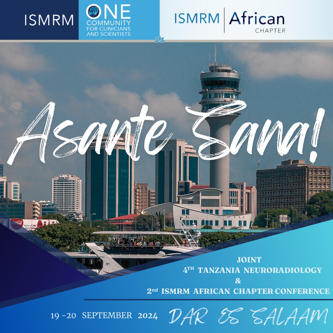 A heartfelt THANK YOU to the entire ISMRM community for making the Joint 4th Tanzania Neuroradiology &amp; 2nd ISMRM African Chapter Conference a resounding success! 🙏 Special thanks to our incredible committees, collaborators, and sponsors for your unwavering support. #ISMRM #MRI