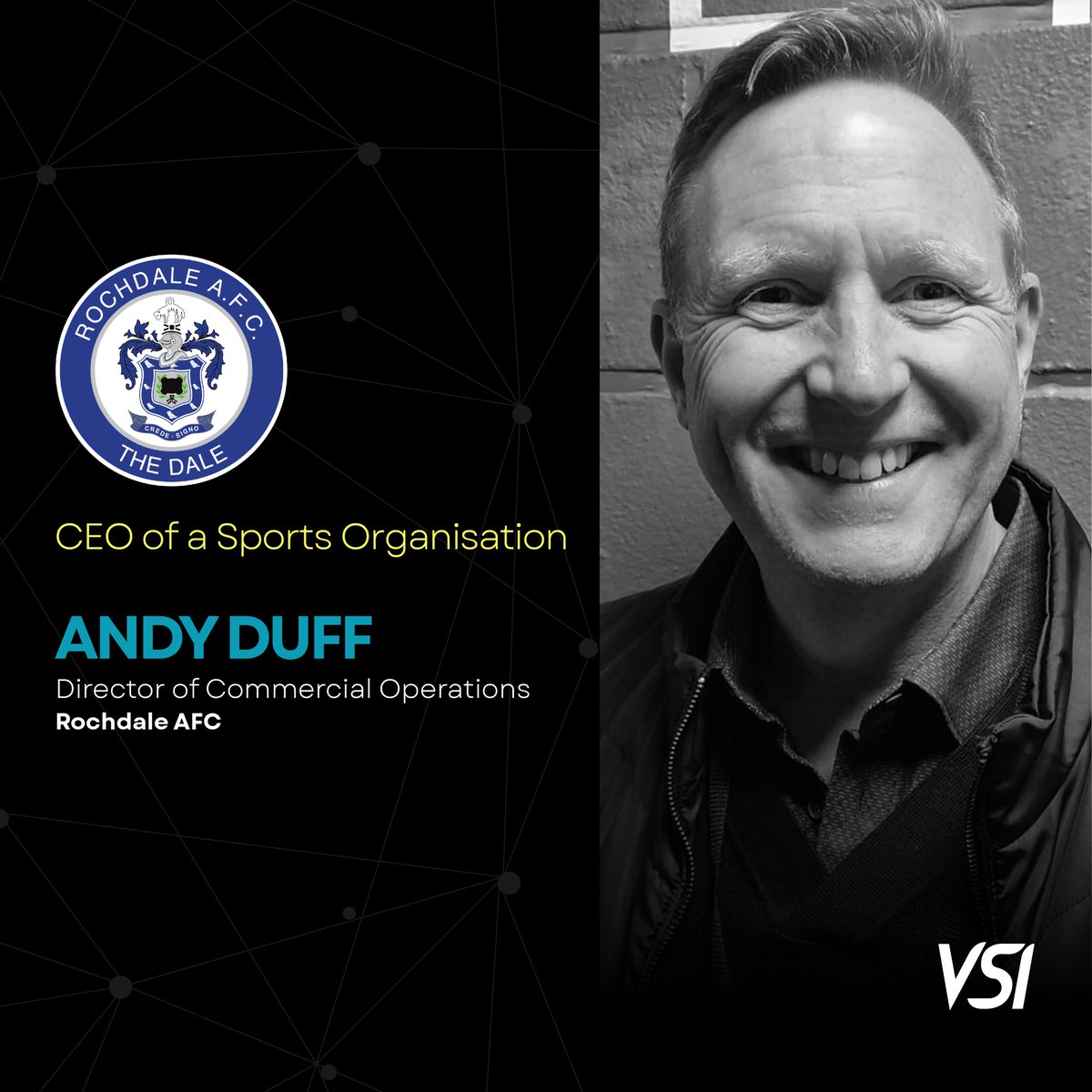 🎓 VSI CEO Programme alumnus Andy Duff has made big steps in the commercial side of football, with leadership roles spanning Rochdale AFC, Everton FC’s ‘Everton in the Community’, and Wrexham AFC.

His expertise in revenue growth, commercial operations, and brand expansion has
