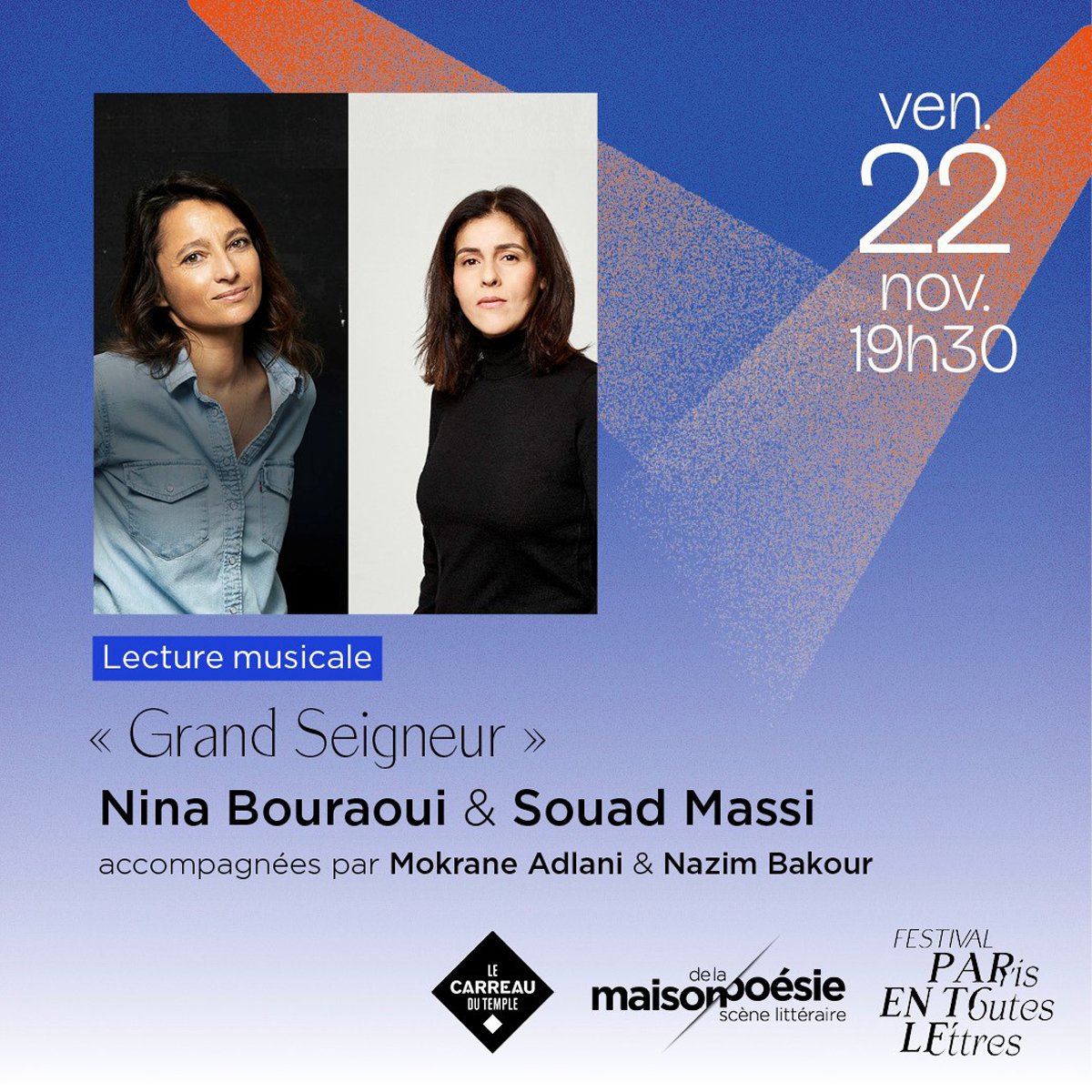 Le Carreau Du Temple (@carreaudutemple) on Twitter photo 🎵 Sur scène, Nina Bouraoui et Souad Massi croisent leurs voix pour « Grand Seigneur », une lecture musicale qui touche à l’intime, entre la mémoire d’un père et les mélodies de l’exil ! <a href="/maisonpoesie1/">Maison de la Poésie - Scène littéraire</a>
📆 Ven 22 nov à 19h30
👉 17-22€
▶️ Réservez : weez.li/J4FWHS4C 🎵 Sur scène, Nina Bouraoui et Souad Massi croisent leurs voix pour « Grand Seigneur », une lecture musicale qui touche à l’intime, entre la mémoire d’un père et les mélodies de l’exil ! <a href="/maisonpoesie1/">Maison de la Poésie - Scène littéraire</a>
📆 Ven 22 nov à 19h30
👉 17-22€
▶️ Réservez : weez.li/J4FWHS4C