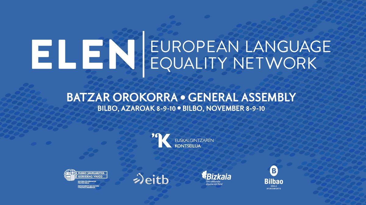 📢 ELEN General Assembly - Batzar Orokorra Bilbo 2024 will be broadcast LIVE on Basque TV in #Euskara 14.25-17.30 CET today and 9.00-12.20 tomorrow. 

📺eitb.eus/eu/kultura/zuz…

Programme: kontseilua.eus/elen2024/

Eskerrik asko <a href="/euskaltelebista/">ETB</a> <a href="/kontseilua/">Euskalgintzaren Kontseilua</a> #ELEN2024