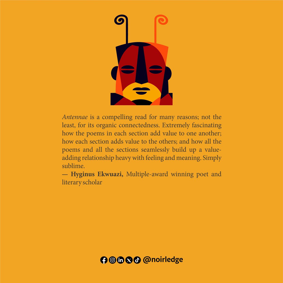 Copies of Antennae are available in leading bookstores across the nation and can be delivered to you anywhere in the world at your request.
#Noirledge
#Winepress
#BookTwitter
#newbook
#bookssavelives
#NoirledgePublishing
#PublishersInIbadan
#PublishersInNigeria
#PublishingCompany