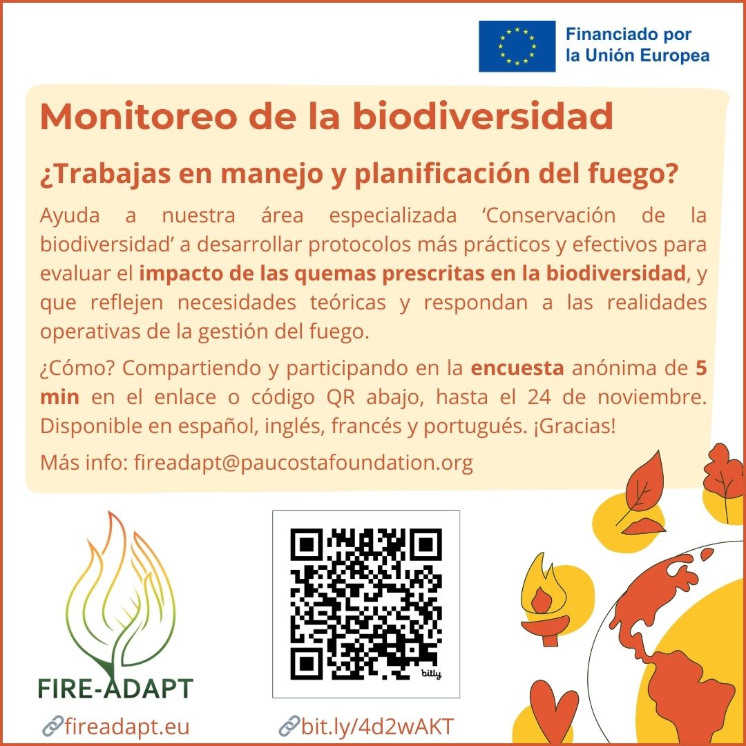 📢Llamada a compañeros trabajando en manejo y planificación del fuego a compartir y participar en una encuesta para ayudar al personal de #FIREADAPT trabajando en conservación de la biodiversidad a desarrollar protocolos para evaluar el impacto de las #quemasprescritas en la