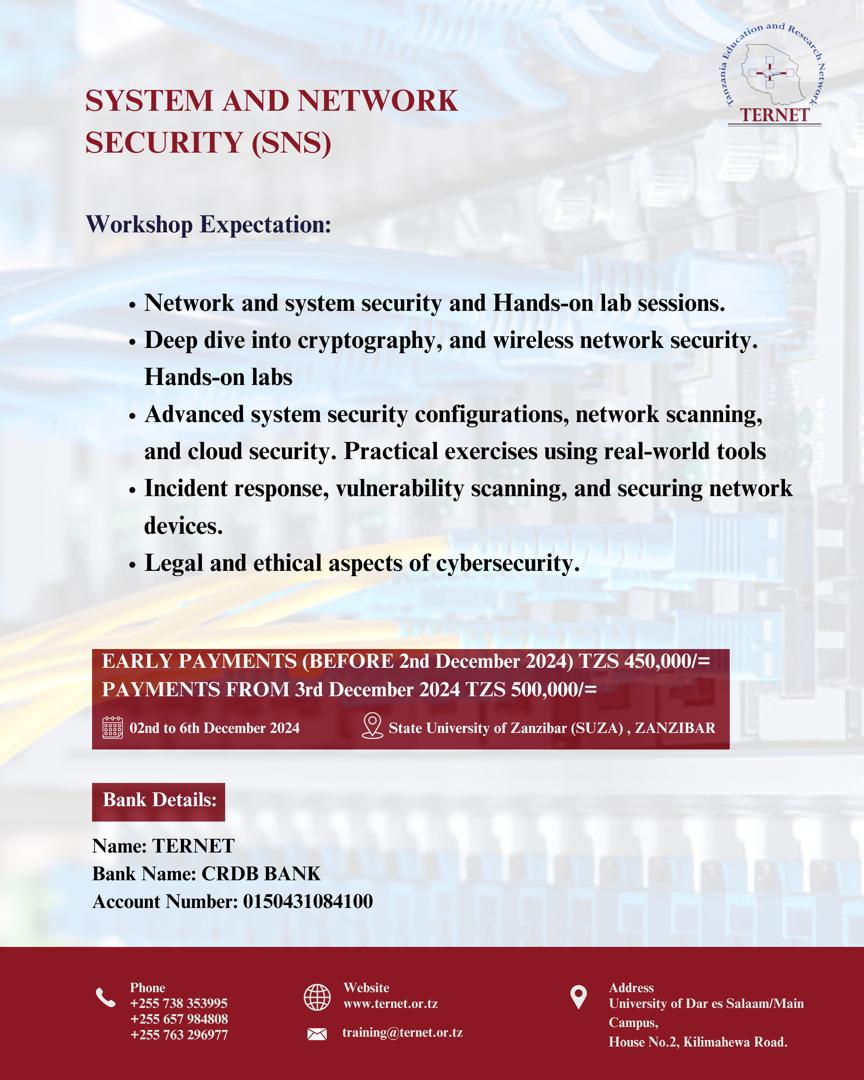Official_TERNET's tweet photo. 🛡️ Join our System &amp; Network Security Workshop at SUZA, Zanzibar, Dec 2-6! Hands-on labs in cryptography, cloud security, and more. Secure your spot with early bird pricing! 🚀 #Cybersecurity #NetworkSecurity #Tanzania https://t.co/TBLo7nXB1s