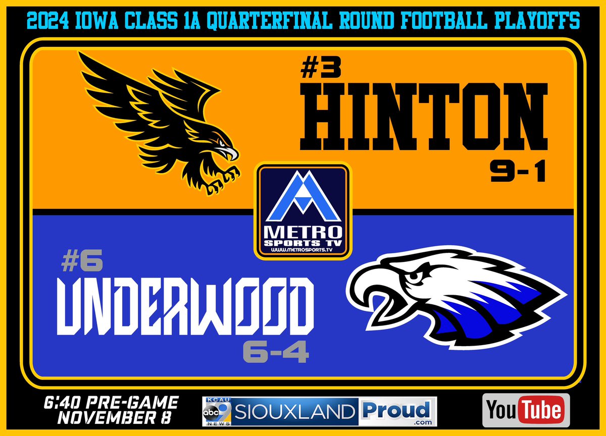 MetroSportsTV (@metrosportstv) on Twitter photo Game Day 🏈
#6 <a href="/U_EagleFootball/">Underwood Football</a>
#3 <a href="/HintonCSD/">Hinton Blackhawks</a>
📍Hinton High School
⏰ 7:00pm (pre game 6:45pm)
📺 youtube.com/@metrosportstv… Game Day 🏈
#6 <a href="/U_EagleFootball/">Underwood Football</a>
#3 <a href="/HintonCSD/">Hinton Blackhawks</a>
📍Hinton High School
⏰ 7:00pm (pre game 6:45pm)
📺 youtube.com/@metrosportstv…