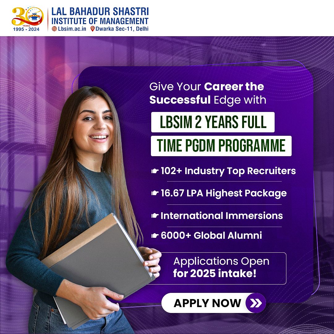 LBSIMOnline's tweet image. Get Ready to Soar with LBSIM’s PGDM Program!
Applications are open for the batch 2025! 

#lbsim #lbsimdwarka #pgdmprogram #pgdminstitute #bschool #businesseducation #businessstudies #businessschool #managementeducation #pgdmaspirants
