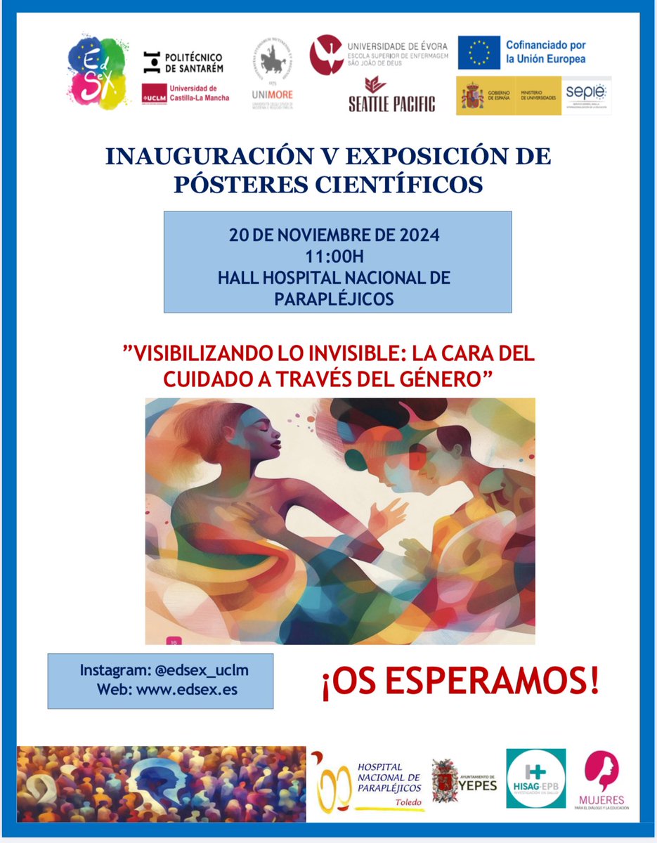 📢✨ ¡Inauguramos la 5ª Edición de la Exposición de Pósteres Científicos!

🗓️ 20 de noviembre
🕚 11:00h
📍 Salón de actos, Hospital Nacional de Parapléjicos

Tema: “VISIBILIZANDO LO INVISIBLE: LA CARA DEL CUIDADO A TRAVÉS DEL GÉNERO”

¡No faltes!