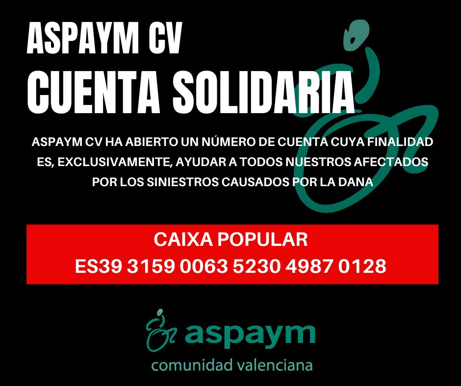 ASPAYM CV (@aspaymcv) on Twitter photo CUENTA SOLIDARIA ASPAYM CV
¡¡Ayúdanos a ayudar!!
ASPAYM CV ha abierto un número de cuenta cuya finalidad es, exclusivamente, ayudar a todos nuestros socios/as afectados por los siniestros causados por la DANA. <a href="/caixapopular/">Caixa Popular</a> #aspaymcv #Dana CUENTA SOLIDARIA ASPAYM CV
¡¡Ayúdanos a ayudar!!
ASPAYM CV ha abierto un número de cuenta cuya finalidad es, exclusivamente, ayudar a todos nuestros socios/as afectados por los siniestros causados por la DANA. <a href="/caixapopular/">Caixa Popular</a> #aspaymcv #Dana