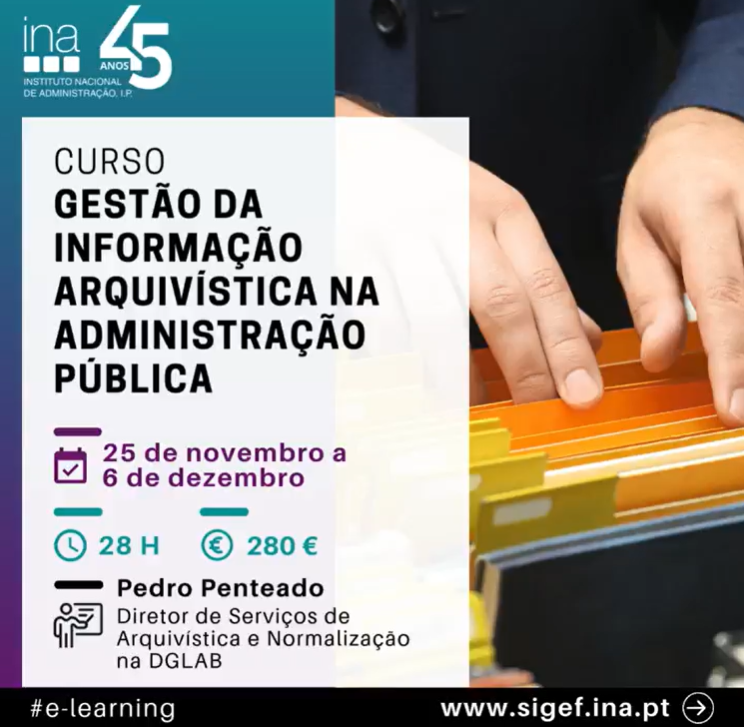 ppenteado's tweet photo. Tem até dia 12 de novembro para se inscrever neste curso do INA:
📷 "Gestão da Informação Arquivística na Administração Pública"
📷 https://t.co/MeIZ1Oc5wX
Vá já a https://t.co/4RtYki0cQO e garanta a sua vaga!
#arquivos
#CLAV
#listaconsolidada
#GestãoDeDocumentos https://t.co/G3EZXJ7Y95