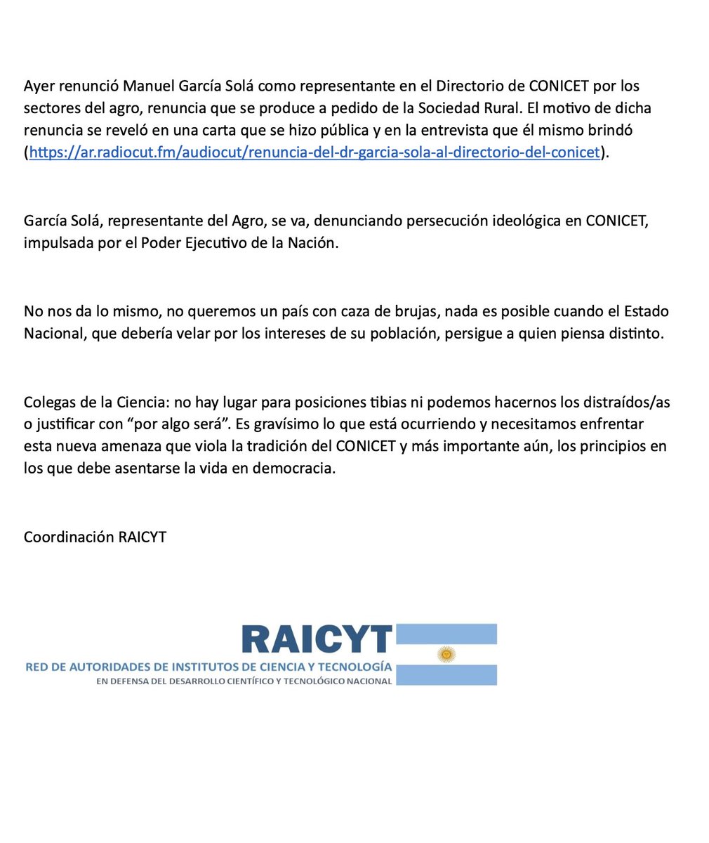 Denuncia de la @Raicyt por persecución ideológica y caza de brujas con motivo de la dimisión de Manuel García Solá, integrante del directorio del Conicet en representación del agro 👇"Es gravísimo lo que está ocurriendo"