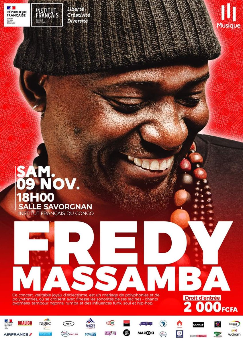 VBrazzaville's tweet photo. FREDY MASSAMBA en concert
️ 09 novembre - 18h00
Institut Français du Congo
Un voyage musical unique
Billets en vente à l'accueil
#FredyMassamba #Concert #Brazzaville #IFC #Musique #Afrique #LIVE https://t.co/A6cTkuI7gE