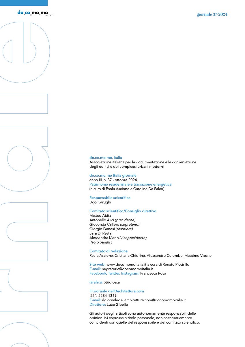 Docomomo_ITA's tweet image. #docomomo
#docomomoitalia
#heritage
do.co.mo.mo. Italia giornale 37/2024
Patrimonio residenziale e transizione energetica
A cura di Paola Ascione e Carolina De Falco
Pubblicazione in partnership tra @Docomomo_ITA e @GdArchitettura 
urly.it/312cna