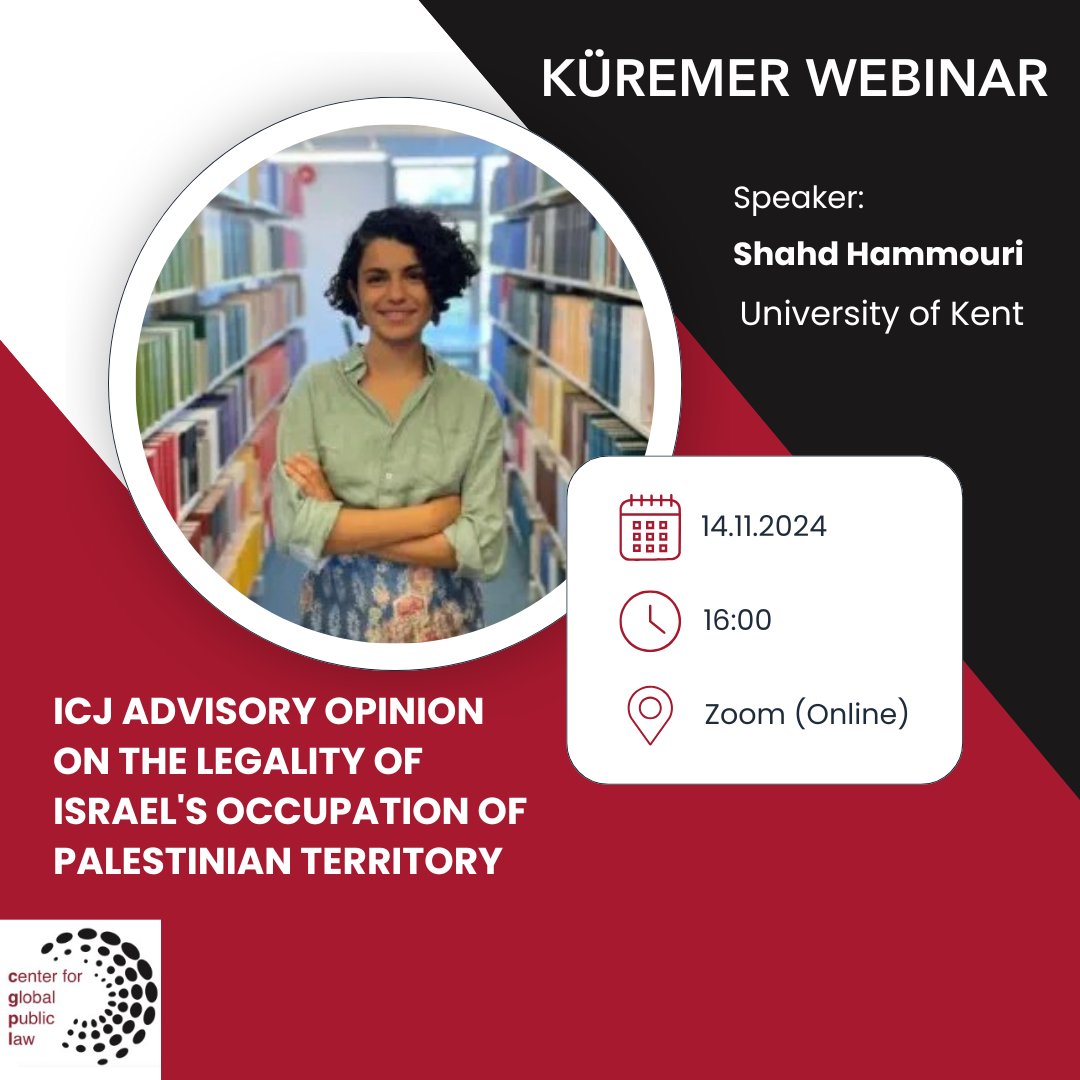 🌐 Webinar on 14 November at 16:00
🎙️Shahd Hammouri <a href="/shahdhm/">S. Hm.</a> will give a lecture on ICJ Advisory Opinion on the Legality of Israel's Occupation of Palestinian Territory
🔗 You can find the Zoom link on our website