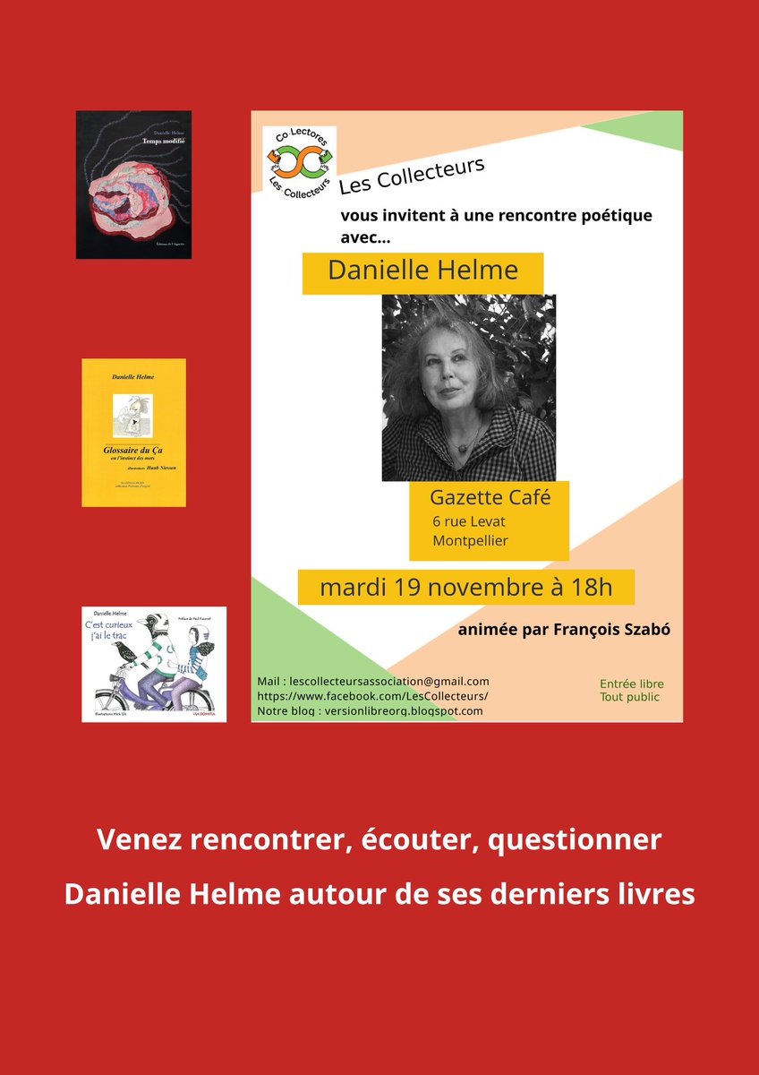 DanielleHelme's tweet photo. Hello ! Rencontre Lecture à la Gazette café, 6 rue Levat à Montpellier, mardi 19 novembre à 18 H. De mon "C'est curieux j'ai le trac" Via Domitia Éd. et "Temps Modifié" 
#poesiejeunesse #tracpanique #jeuxdenfance #Preface_Paul_Fournel #oulipo #TempsModifié https://t.co/uFJp813klS