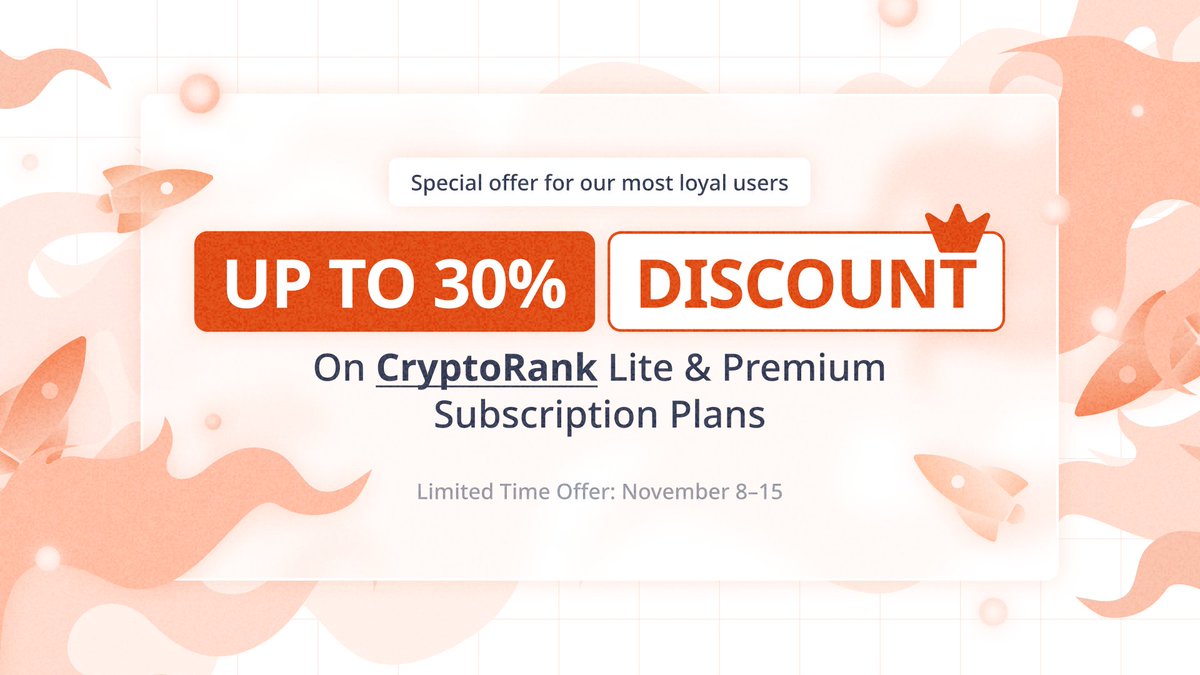 🔥 Limited-Time Offer: Save Up to 30% on Your CryptoRank Plan Upgrade!

For one week only, redeem your Rockets for an exclusive discount of up to 30% on CryptoRank’s Lite and Premium plans!

👉 cryptorank.io/earn/rewards