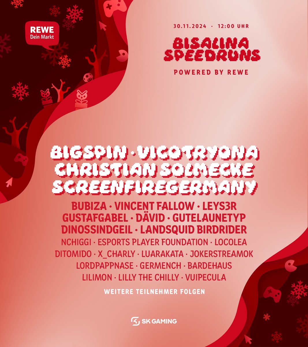 bisalina5's tweet image. Bisalina Speedruns kehrt zurück! 
Am 30.11. versammeln sich über 35 Creator um Geld für den guten Zweck zu sammeln und euch ein schönes Weihnachtsevent zu zaubern. : ) 

Save the Date!
Bisalina Speedruns powered by #REWE 
30.11.2024 12-20 Uhr 

Mehr Infos folgen... stay tuned