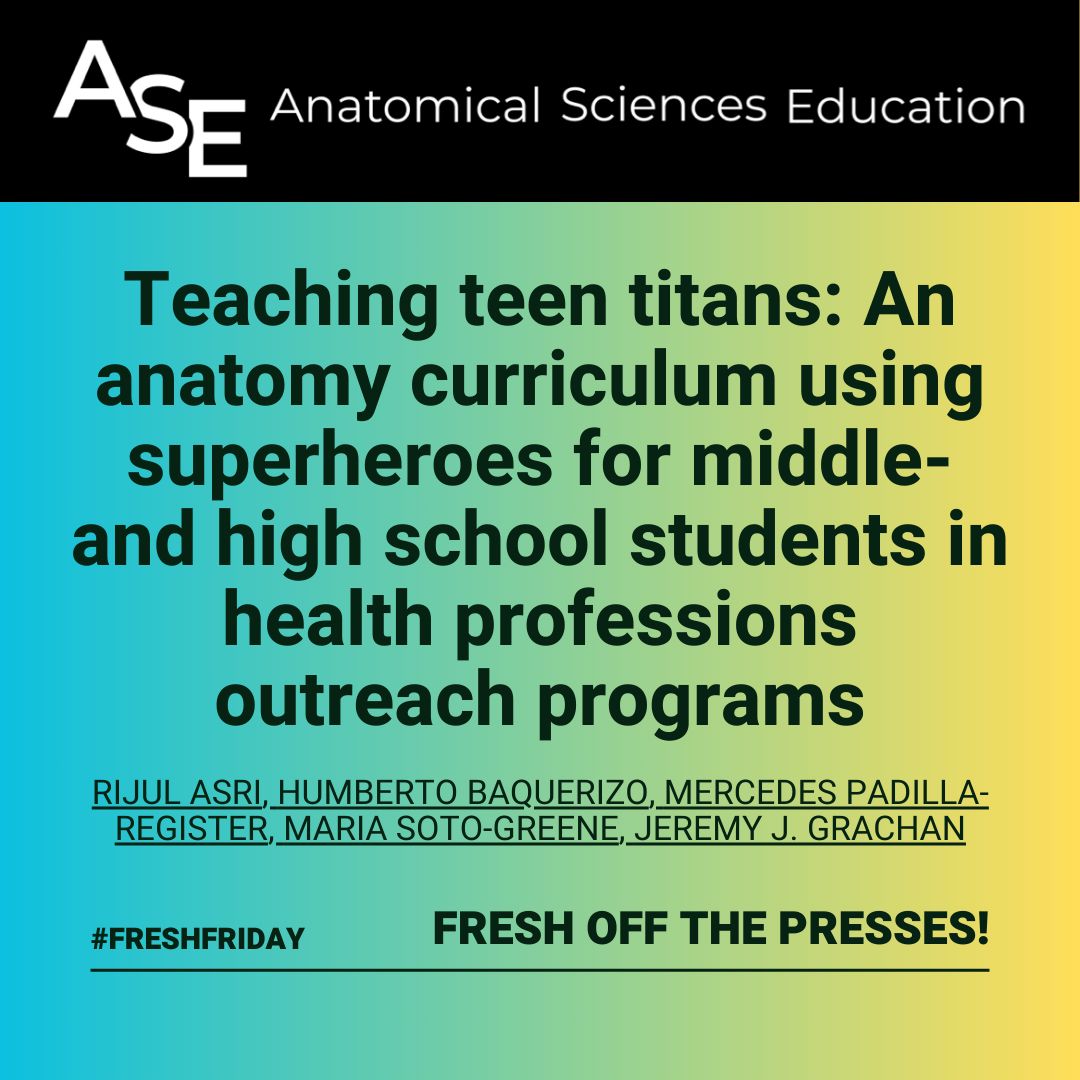 Happy #FreshFriday! Here are the new articles for your enjoyment!

➡️ Teaching teen titans: An anatomy curriculum using superheroes for middle- and high school students in health professions outreach programs 
✏️ Rijul Asri, Humberto Baquerizo, et al.
buff.ly/48E5acU