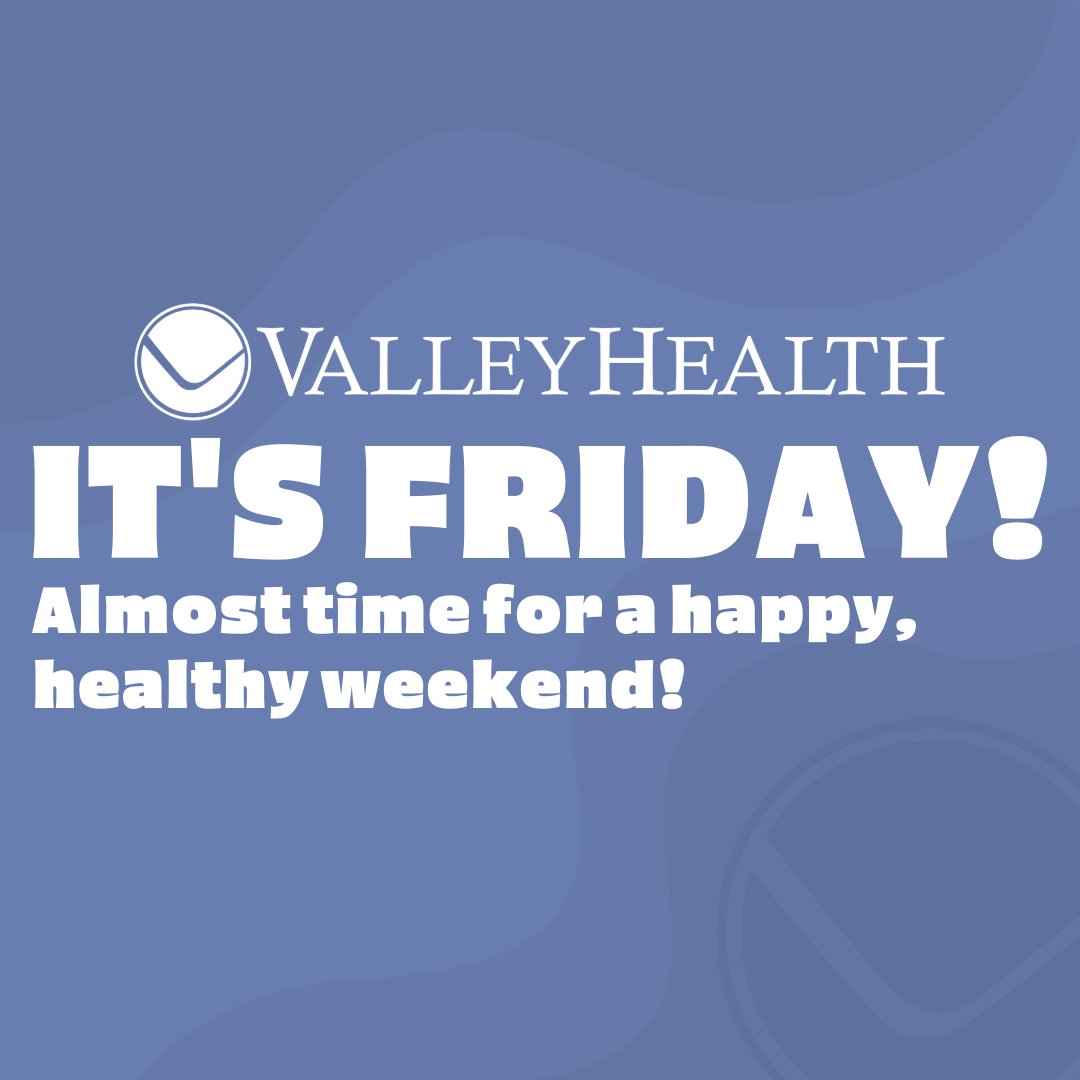 ValleyHealthWV's tweet photo. ☀️It's Friday! What are your plans for a happy, healthy weekend?☀️

#ValleyHealth #HappyFriday https://t.co/phvGG2QJFr