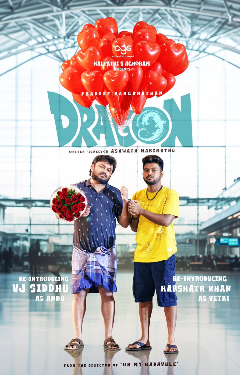 Proudly reintroducing the sensational #VJSiddhu &amp; #HarshathKhan as Anbu &amp; Vetri respectively to add more fireee to Dragon 🐉! ❤️‍🔥❤️‍🔥❤️‍🔥 expect the unexpected 😉

<a href="/pradeeponelife/">Pradeep Ranganathan</a> in &amp; as #Dragon
A <a href="/Dir_Ashwath/">Ashwath Marimuthu</a> Araajagam 💥🧨
A <a href="/leon_james/">Leon James</a> Musical 🎵

#PradeepAshwathCombo