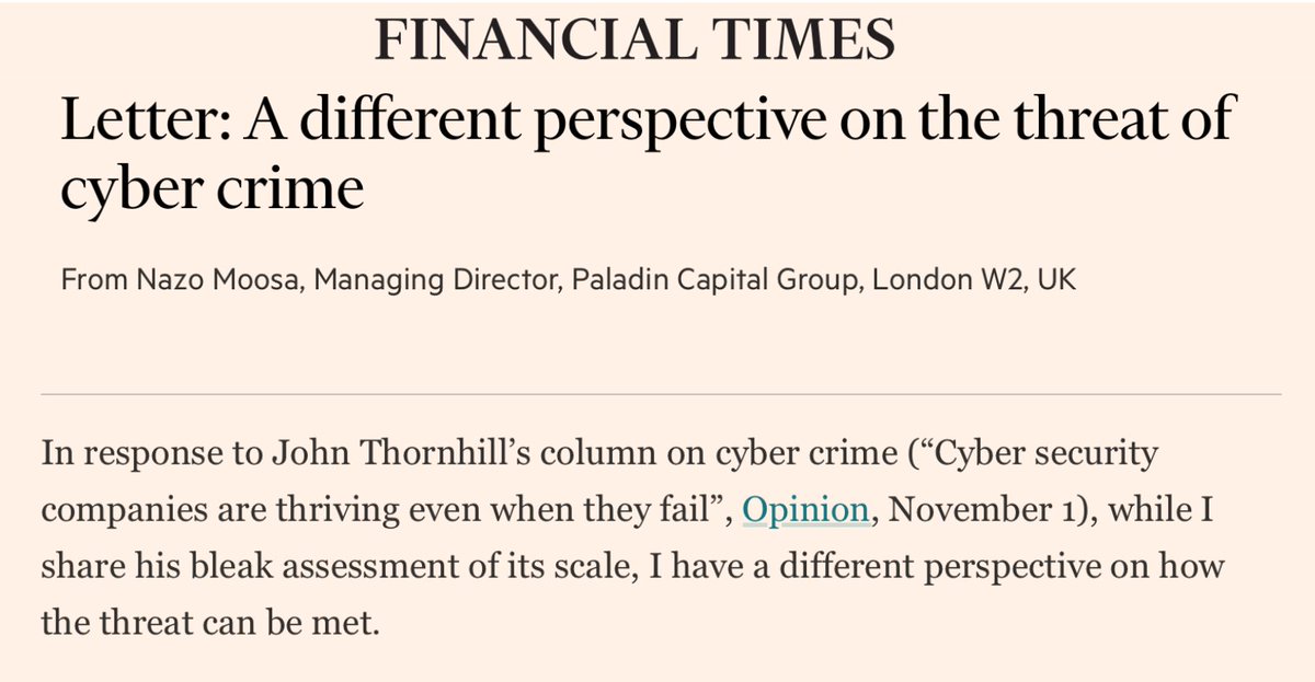 Paladincap's tweet image. The vast majority of cyber-attacks have everything to do with psychology and very little to do with technology, hence the surge in cyber criminality - Paladin’s Nazo Moosa in the @FT.
A solution is #safetytech. Look out for 2024’s report from @maryCyPsy.
ft.com/content/7ccb0f…